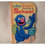 Grovers First Day At School Sesame Street First Board Books , Pre-Owned Hardcover B004OM5MM6 Sesame Street Author